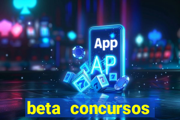 beta concursos senha apostila